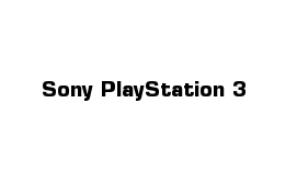 Sony PlayStation 3